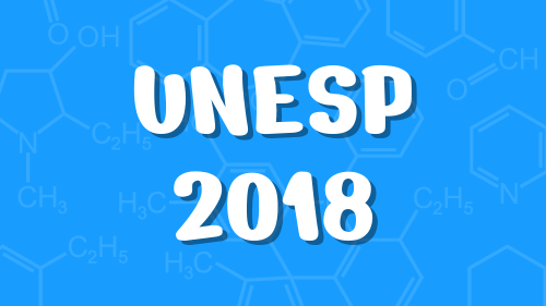 Questão 73 (Unesp 2018) - Vai Química!